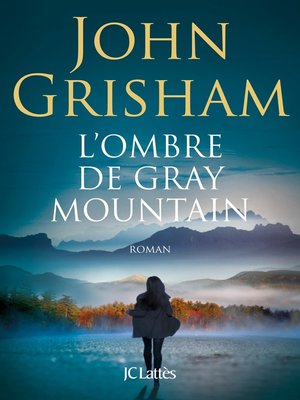 cover image of L'ombre de Gray Mountain